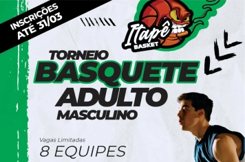Inscrições para o Torneio de Basquete Masculino “Itapê Basket” vão até o dia 31 de março