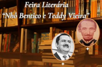Feira Literária “Nhô Bentico e Teddy Vieira” celebra cultura e história de Itapetininga