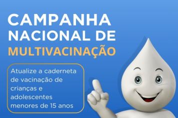 Campanha de Multivacinação começa em Itapetininga a partir desta segunda-feira, dia 2