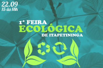 Vem aí a 1ª Feira Ecológica de Itapetininga