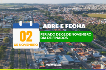 “Abre e fecha” do Feriado de 02 de Novembro – Dia de Finados