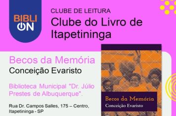 Biblioteca Municipal em Itapetininga realiza mais um “Clube da Leitura” com debate sobre a obra “Becos da Memória”