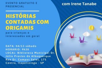 Biblioteca recebe mais um encontro de Contação de Histórias com Origami em Itapetininga