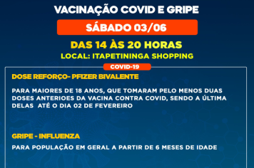 Itapetininga realiza mutirão de vacinação contra a Covid e Gripe no Shopping neste sábado, 03 de junho