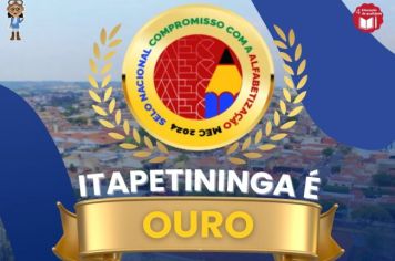 Itapetininga conquista Selo Nacional Ouro pelo compromisso com a alfabetização