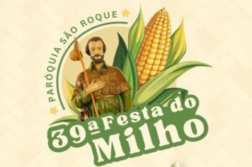 Festa do Milho da Paróquia São Roque chega à sua 39ª edição com programação a partir do próximo dia 29