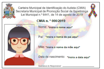 Carteira Municipal de Identificação do TEA está sendo fornecida pela Prefeitura