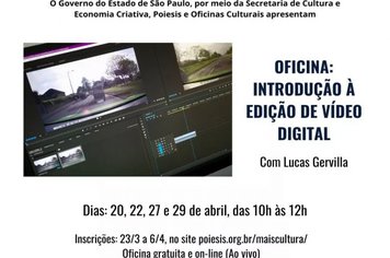 Oficina de Graça em Itapetininga com o tem “Introdução à Edição de Vídeo Digital” 