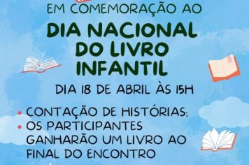 Biblioteca Municipal “Dr. Júlio Prestes de Albuquerque”, em Itapetininga, realiza “Contação de Histórias” em comemoração ao Dia Nacional do Livro Infantil