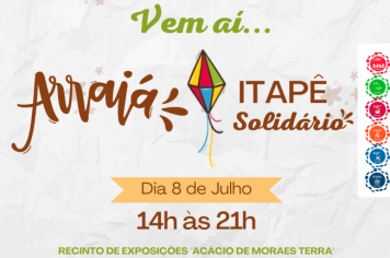 Prefeitura de Itapetininga promove o “Arraiá Itapê Solidário”, no dia 08 de julho, no Recinto de Exposições “Acácio de Moraes Terra”