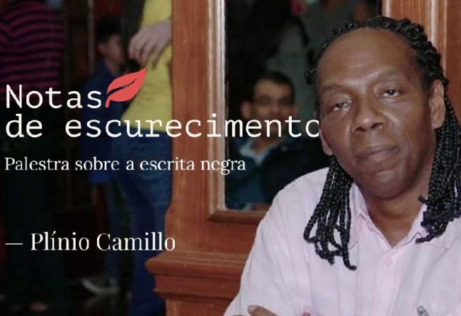 Palestra com Plínio Camillo - Notas de Escurecimento