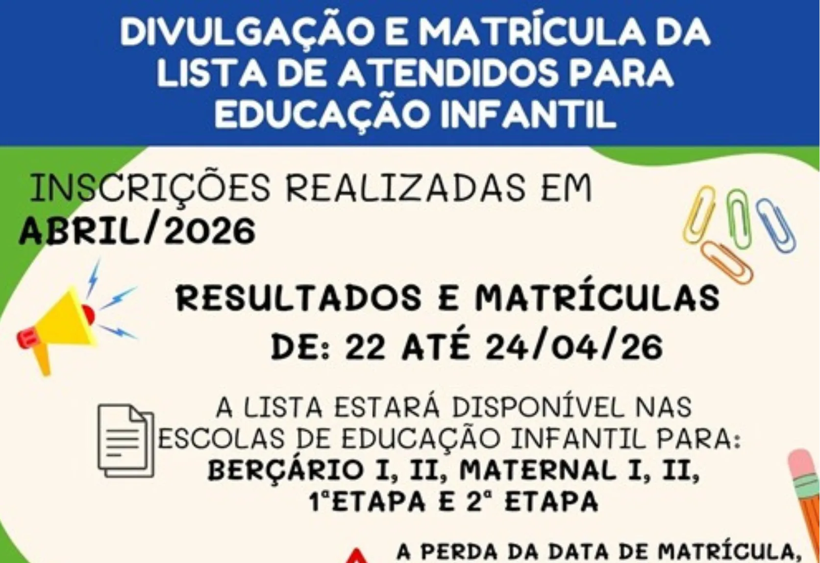 Lista de alunos e matrículas para a Educação Infantil municipal de Itapetininga serão disponibilizadas entre os dias 22 e 24 de abril