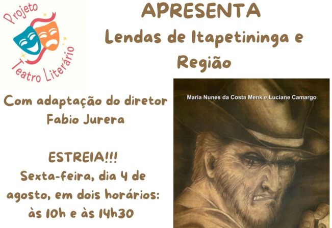 No mês do Folclore, “Teatro Literário” resgata a tradição passada de geração a geração com montagem de “Lendas de Itapetininga e Região”