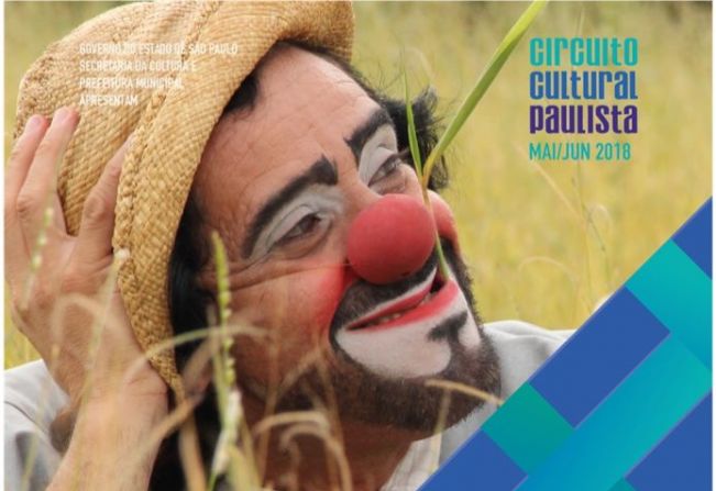 Circuito Cultural Paulista apresenta espetáculo “E o palhaço o que é?” na EMEF Profª “Maria Aparecida Silva Brisolla Franci”, na Chapadinha, no próximo dia 10