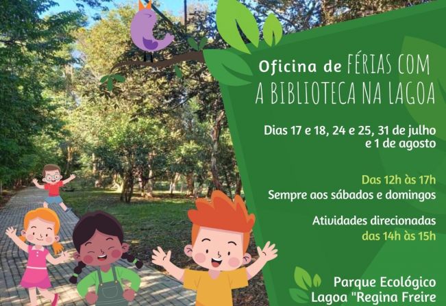 Biblioteca Municipal de Itapetininga realiza atividades de férias no Parque Ecológico “Lagoa Regina Freire”, no bairro Chapadinha