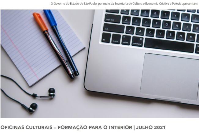 Oficinas Culturais online “Formação para o Interior” estão com inscrições abertas para Itapetininga