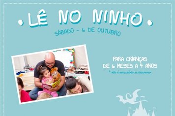 Biblioteca Municipal abre o mês de aniversário com Lê no Ninho e Clube do Livro