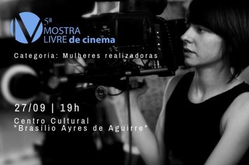 Itapetininga sedia a 5ª Mostra Livre de Cinema no Centro Cultural