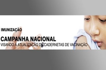 Campanha Nacional visa atualização de cadernetas de vacinação