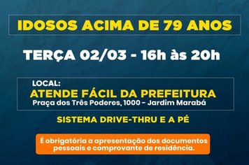 Vacinação para idosos acima de 79 anos nesta terça (02)