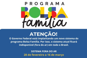 Sistema nacional do Programa Bolsa Família ficará fora do ar de 28 de fevereiro a 16 de março