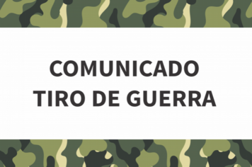Comunicado Tiro de Guerra de Itapetininga
