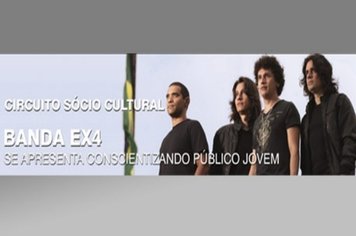Banda EX4 se apresenta conscientizando público jovem