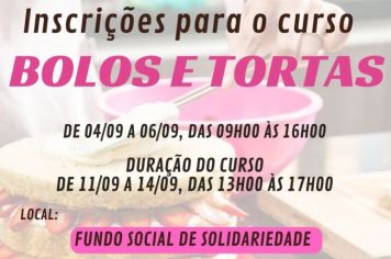 Fundo Social de Itapetininga abre inscrições nesta segunda-feira, dia 4, para o curso gratuito de Bolos e Tortas