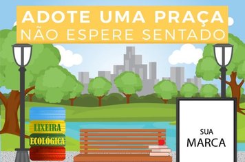 Programa “Adote uma Praça” é lançado no município