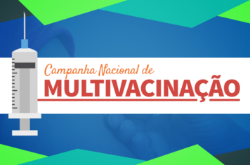 Itapetininga participa da Campanha Nacional de Multivacinação