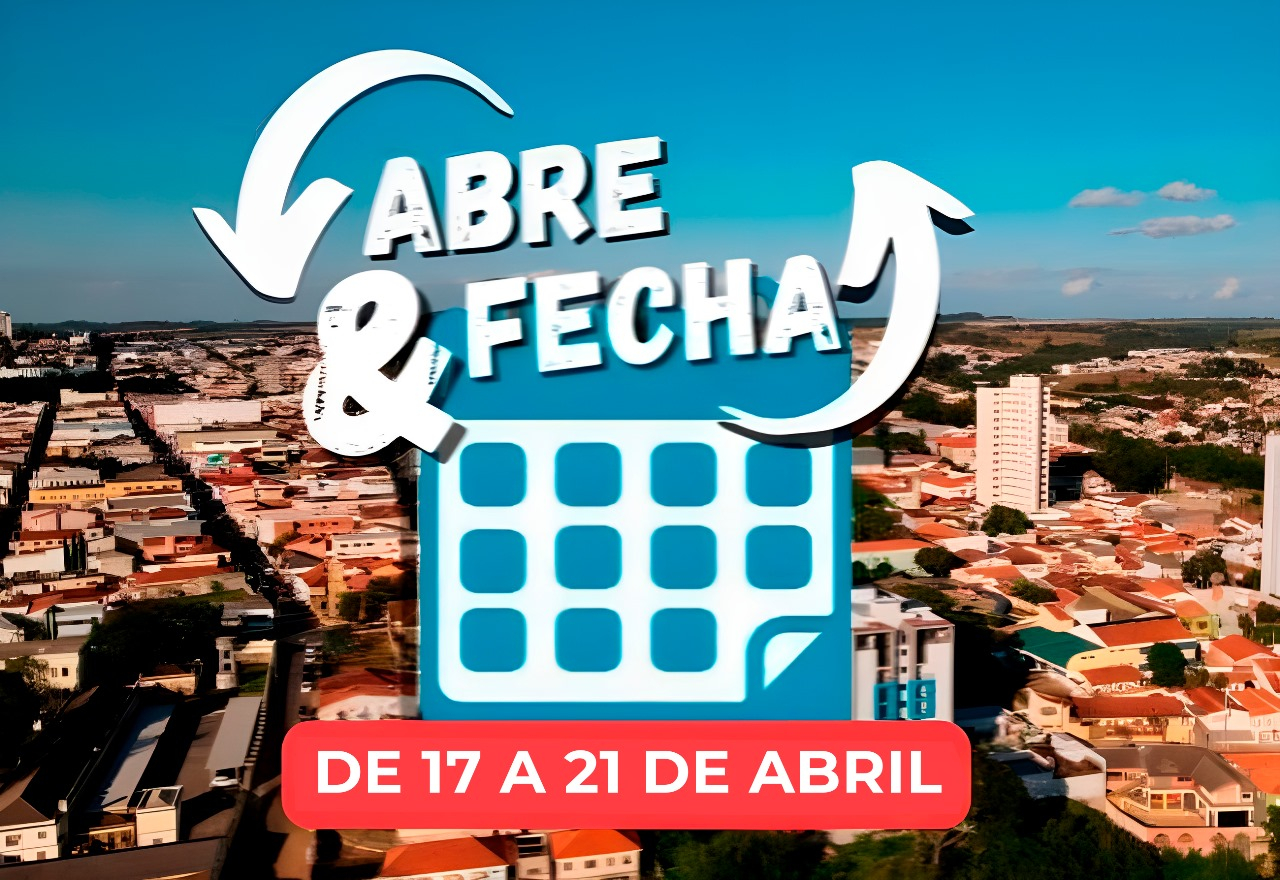 “Abre e fecha” da Semana Santa e Tiradentes – de 17 a 21 de abril