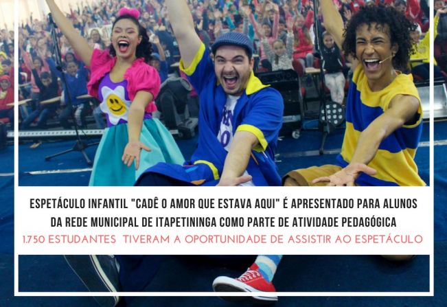 Espetáculo infantil é apresentado para alunos da rede municipal de Itapetininga como parte de atividade pedagógica