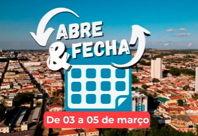 “Abre e fecha” do Carnaval – de 03 a 05 de março