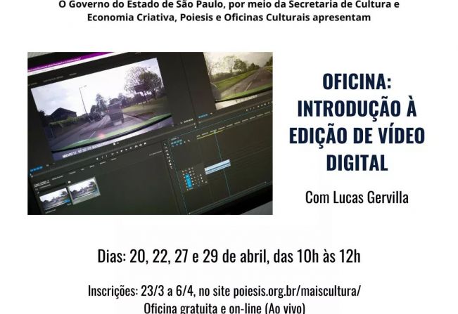 Oficina de Graça em Itapetininga com o tem “Introdução à Edição de Vídeo Digital” 