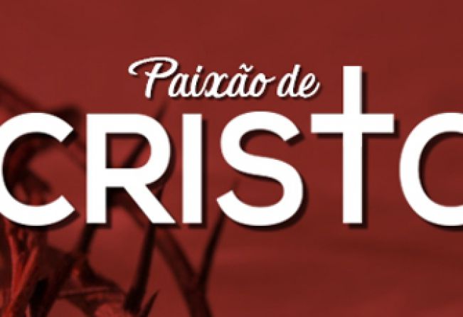 Cultura realiza encenação da Paixão de Cristo
