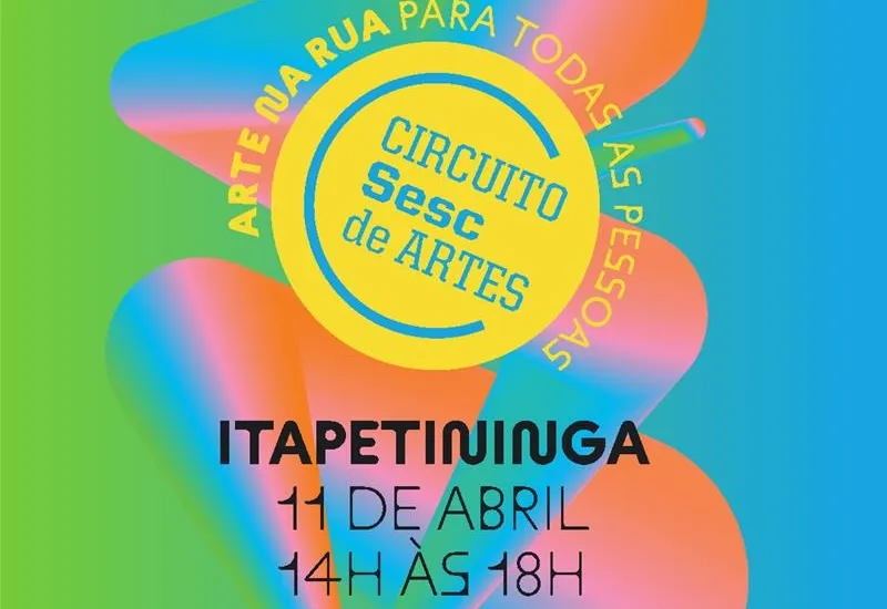 Itapetininga entra na rota do Circuito Sesc de Artes no dia 11 de abril