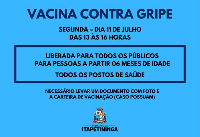 Itapetininga libera vacina contra a Gripe para todos os públicos e intensifica vacinação em todos os postos de saúde na próxima segunda (11)